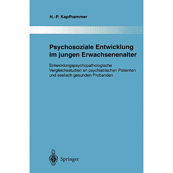 Psychosoziale Entwicklung im jungen Erwachsenenalter, Hans-Peter Kapfhammer