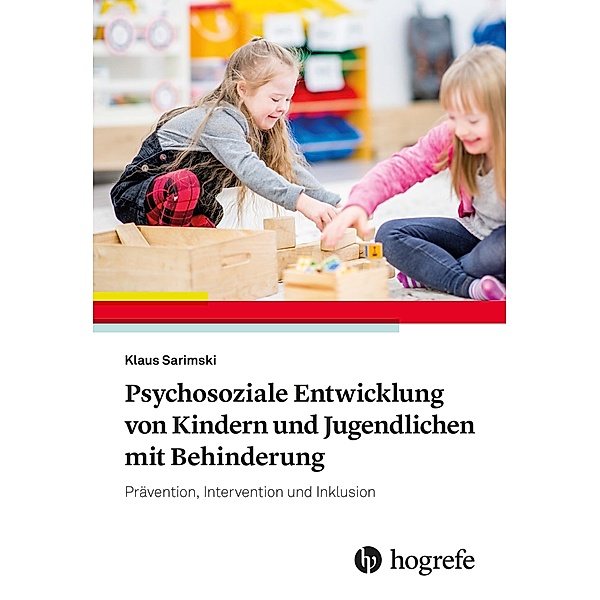 Psychosoziale Entwicklung von Kindern und Jugendlichen mit Behinderung, Klaus Sarimski