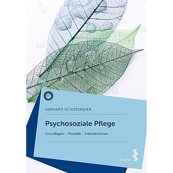 Psychosoziale Pflege, Gerhard Schoßmaier