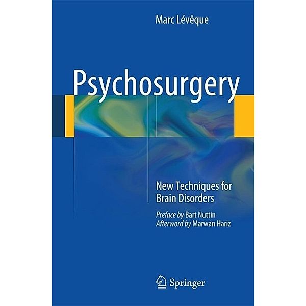 Psychosurgery, Marc Lévêque