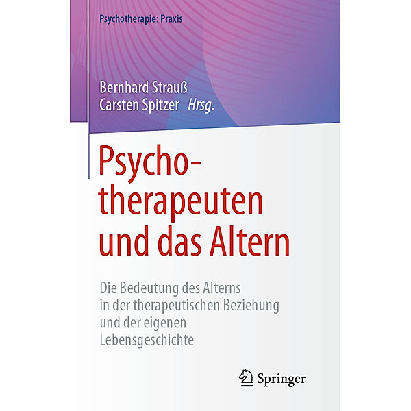 Psychotherapeuten und das Altern