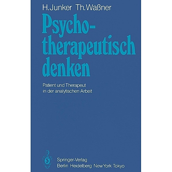 Psychotherapeutisch denken, H. Junker, T. Wassner