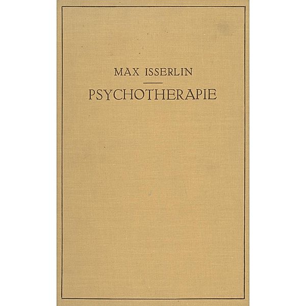 Psychotherapie, Max Isserlin