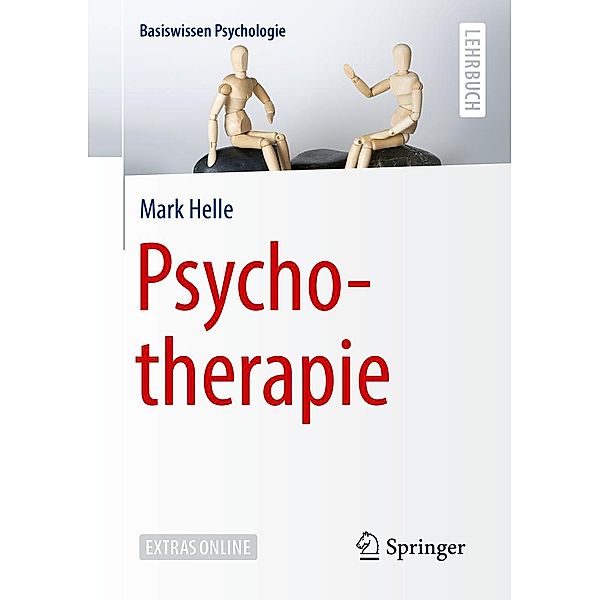 Psychotherapie / Basiswissen Psychologie, Mark Helle