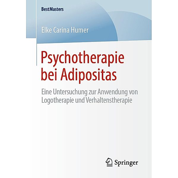 Psychotherapie bei Adipositas / BestMasters, Elke Carina Humer