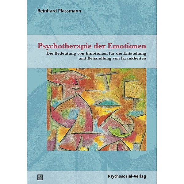 Psychotherapie der Emotionen, Reinhard Plassmann