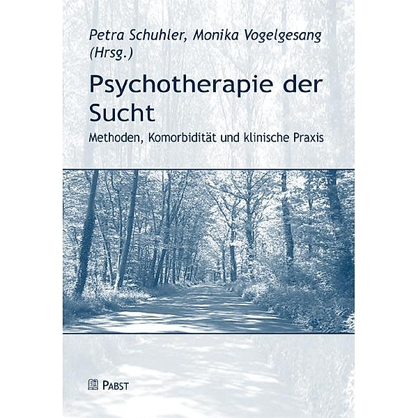 Psychotherapie der Sucht, Petra Schuhler