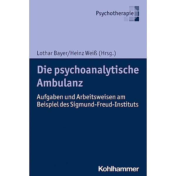 Psychotherapie / Die psychoanalytische Ambulanz
