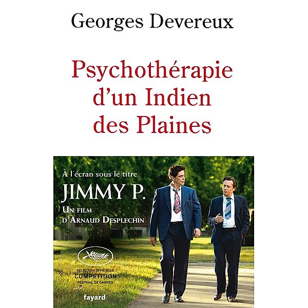 Psychothérapie d'un indien des Plaines / Histoire de la Pensée, Georges Devereux