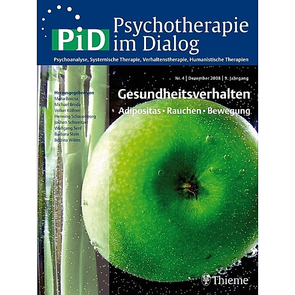 Psychotherapie im Dialog (PiD) / 4/2008 / Gesundheitsverhalten, Stephan Herpertz, Volker Köllner