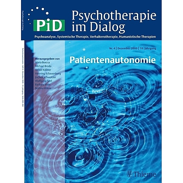 Psychotherapie im Dialog (PiD) / 4/2009 / Patientenautonomie