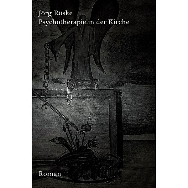 Psychotherapie in der Kirche, Jörg Röske