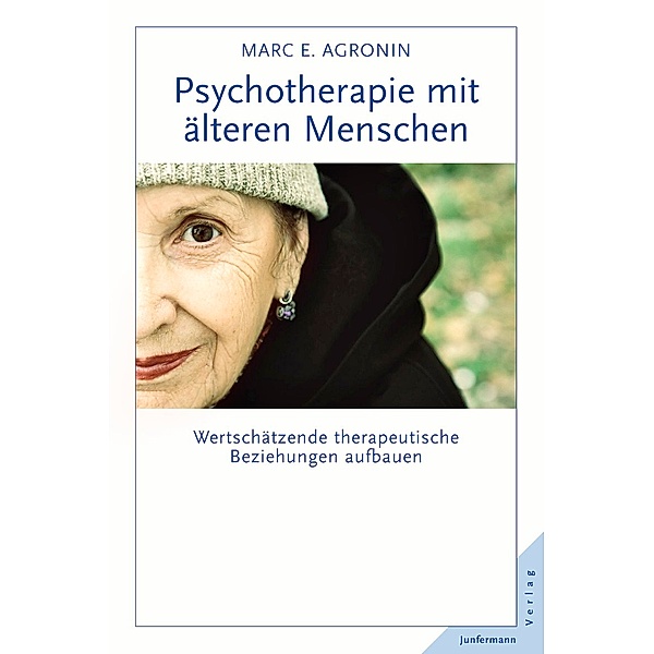 Psychotherapie mit älteren Menschen, Marc E. Agronin