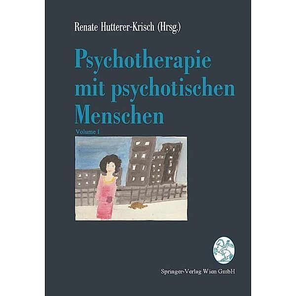 Psychotherapie mit psychotischen Menschen