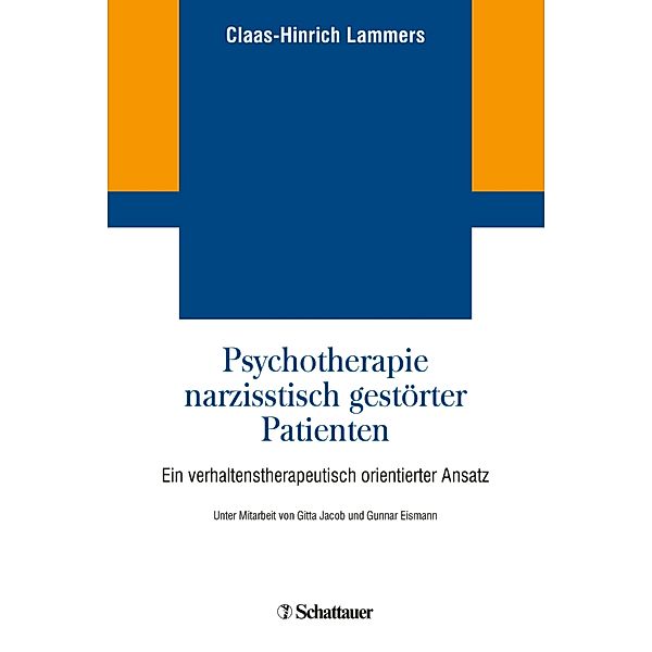Psychotherapie narzisstisch gestörter Patienten, Claas-Hinrich Lammers