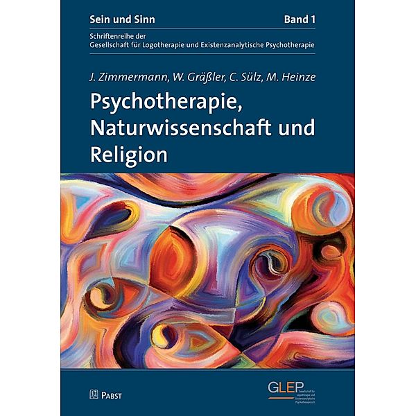 Psychotherapie, Naturwissenschaft und Religion, Gräßler, W. Heinze, J., M. Zimmermann