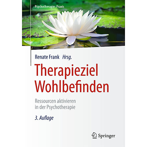 Psychotherapie: Praxis / Therapieziel Wohlbefinden