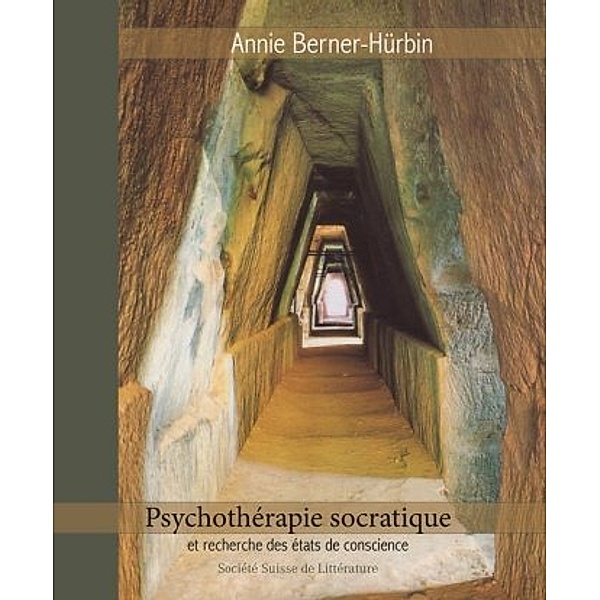 Psychothérapie socratique, Annie Berner-Hürbin