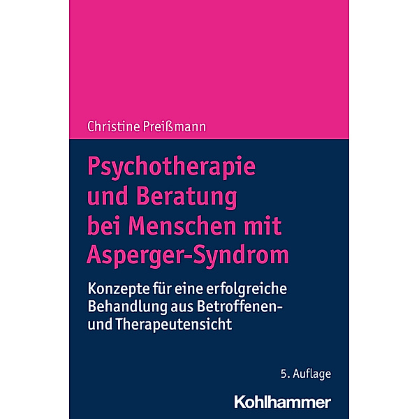 Psychotherapie und Beratung bei Menschen mit Asperger-Syndrom, Christine Preissmann