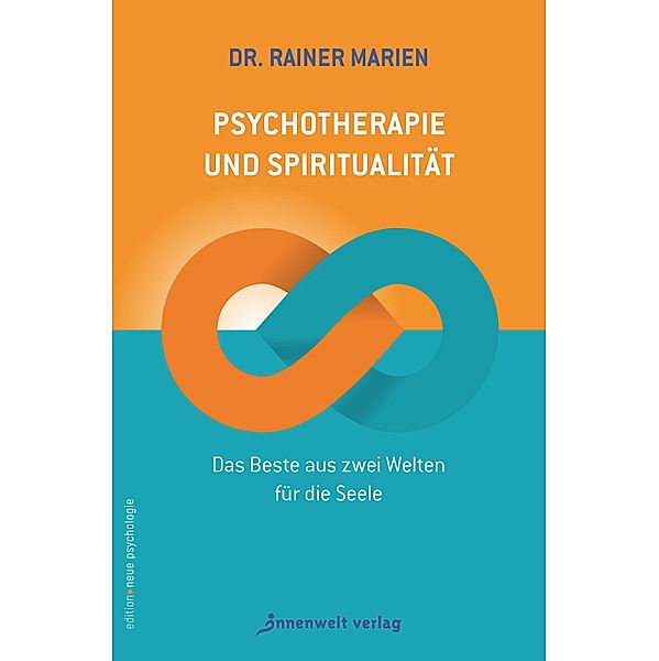 Psychotherapie und Spiritualität, Rainer Marien