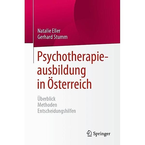 Psychotherapieausbildung in Österreich, Natalie Eller, Gerhard Stumm
