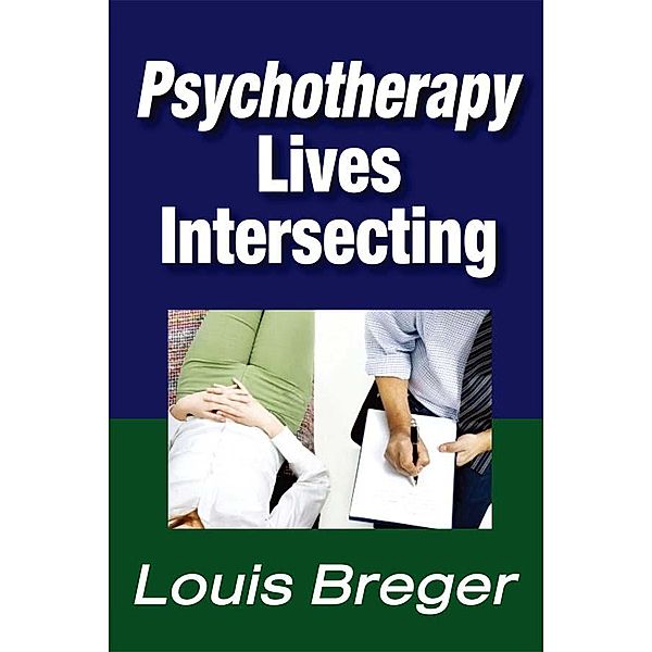 Psychotherapy, Louis Breger