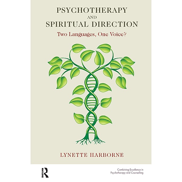 Psychotherapy and Spiritual Direction, Lynette Harborne