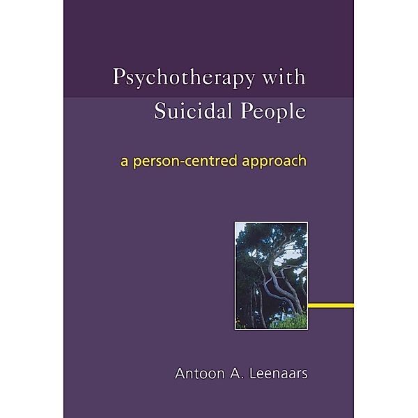 Psychotherapy with Suicidal People, Antoon Leenaars