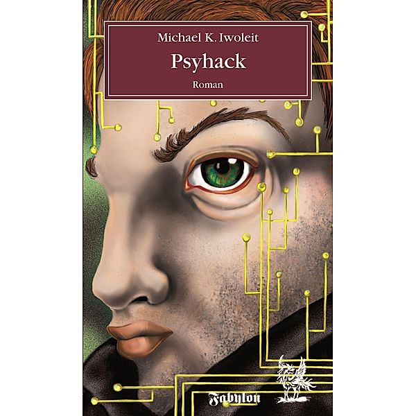 Psyhack / Science Fiction Bd.5, Michael K. Iwoleit