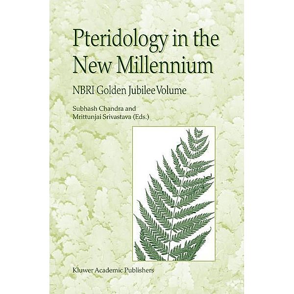 Pteridology in the New Millennium