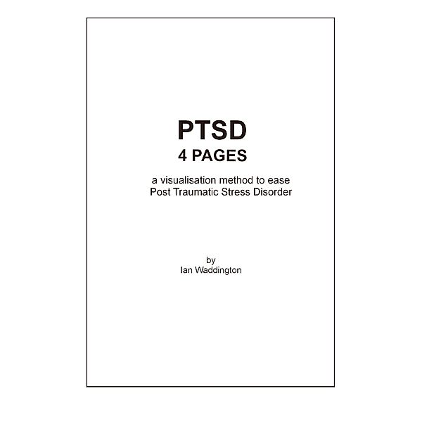 PTSD 4 Pages, Ian Waddington