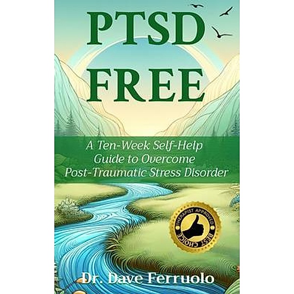 PTSD FREE, Dave Ferruolo