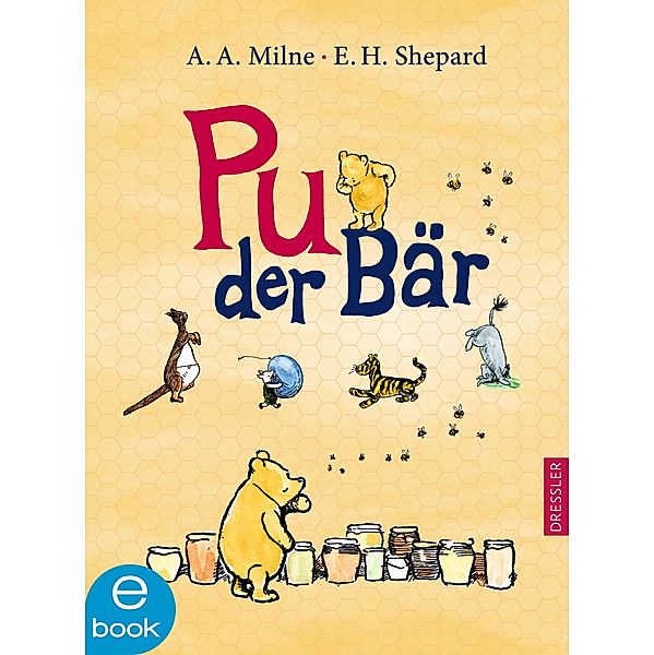 Pu der Bär / Pu der Bär, Alan Alexander Milne