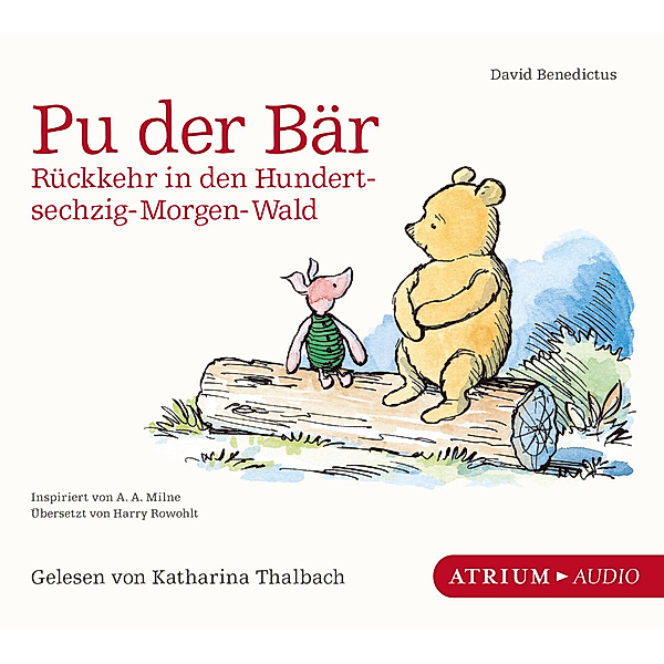 Pu der Bär - Rückkehr in den Hundertsechzig-Morgen-Wald,1 Audio-CD, David Benedictus