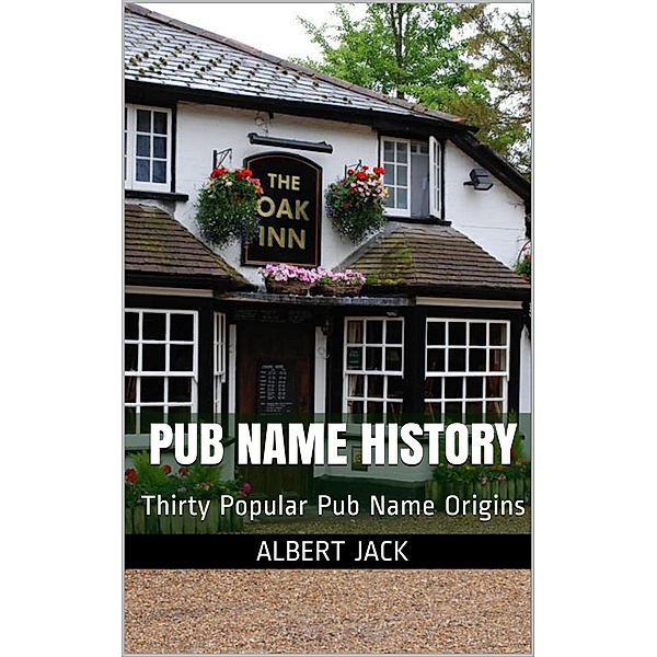 Pub Name History, Albert Jack