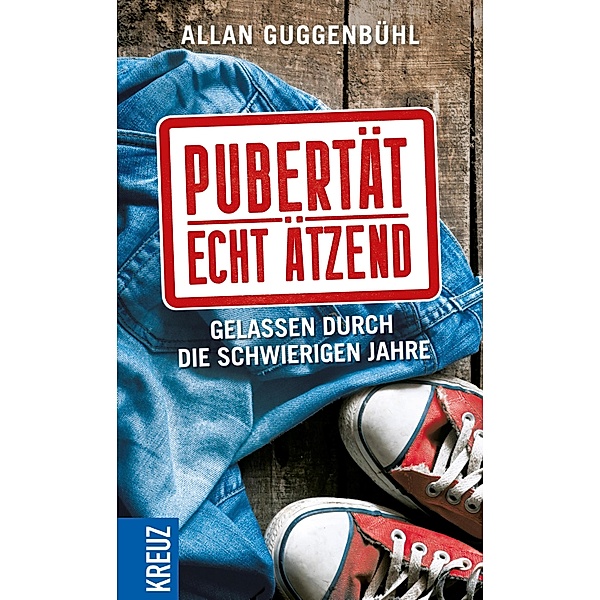 Pubertät - echt ätzend, Allan Guggenbühl