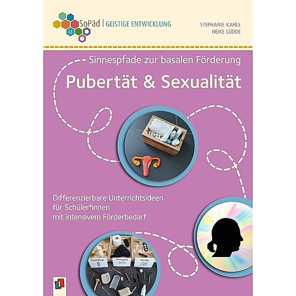 Pubertät und Sexualität, Stephanie Kahle, Heike Lüdde
