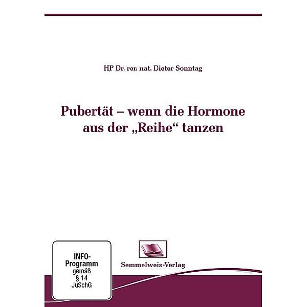 Pubertät - wenn die Hormone aus der Reihe tanzen, DVD, Dieter Sonntag