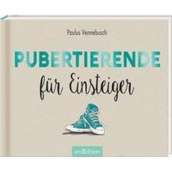 Pubertierende für Einsteiger, Paulus Vennebusch