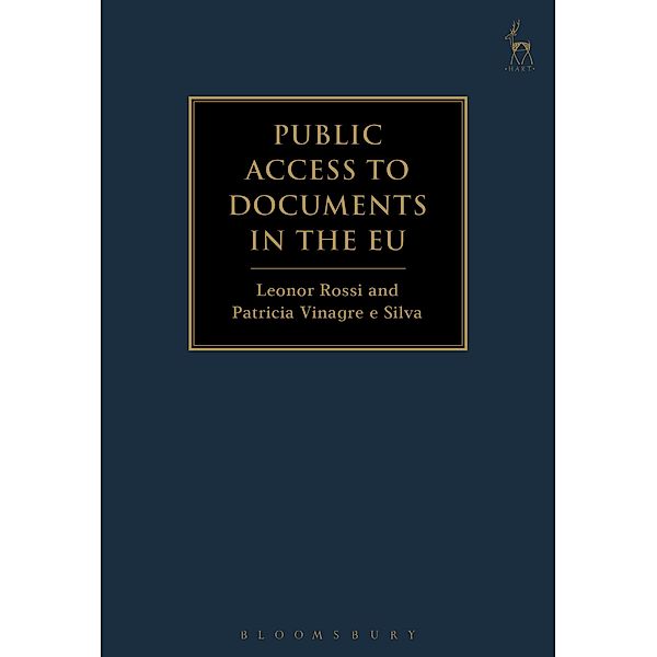 Public Access to Documents in the EU, Leonor Rossi, Patricia Vinagre e Silva