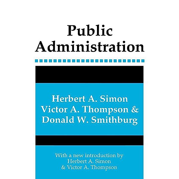 Public Administration, Herbert Simon, Donald Smithburg, Victor Thompson