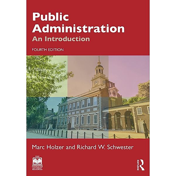 Public Administration, Marc Holzer, Richard W. Schwester