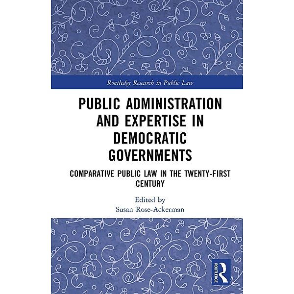 Public Administration and Expertise in Democratic Governments