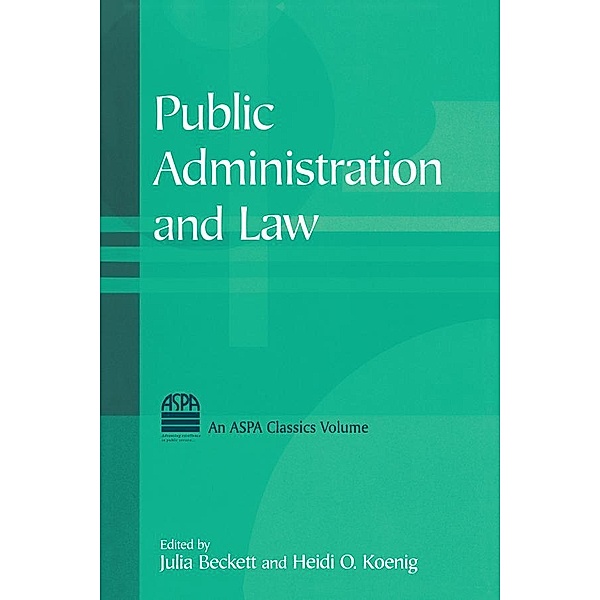 Public Administration and Law, Julia Beckett, Heidi O. Koenig