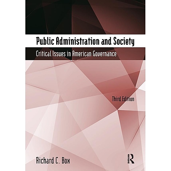 Public Administration and Society, Richard C Box