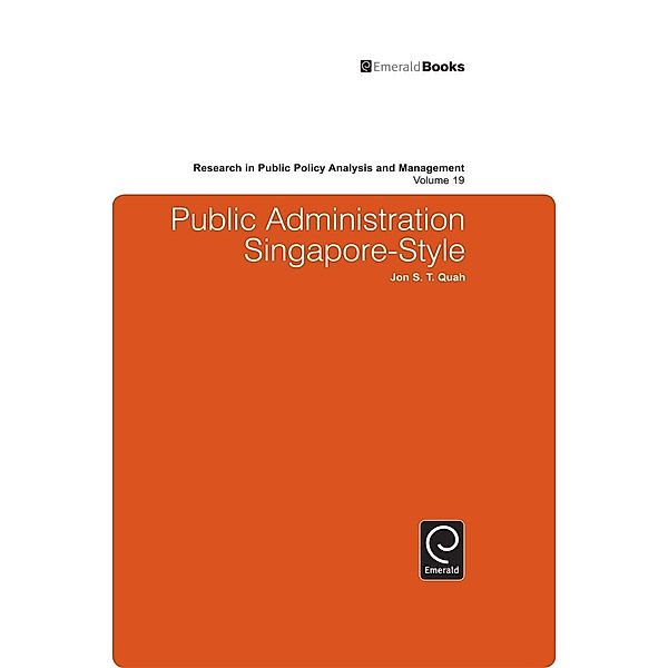 Public Administration Singapore-Style, Jon S. T. Quah