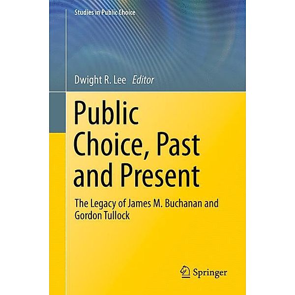 Public Choice, Past and Present