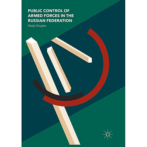 Public Control of Armed Forces in the Russian Federation, Nadja Douglas