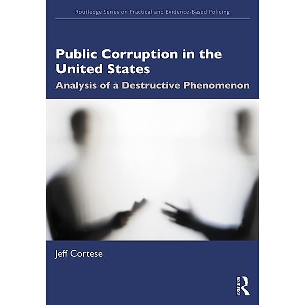 Public Corruption in the United States, Jeff Cortese