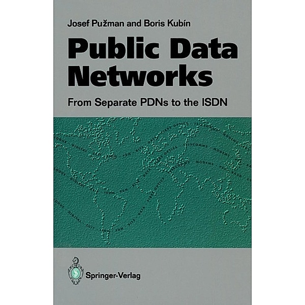 Public Data Networks, Josef Puzman, Boris Kubin